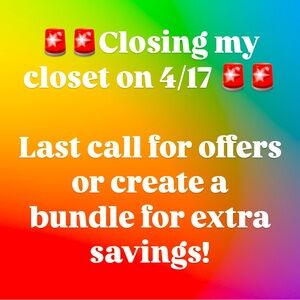 Closet close out- final sale and last call!